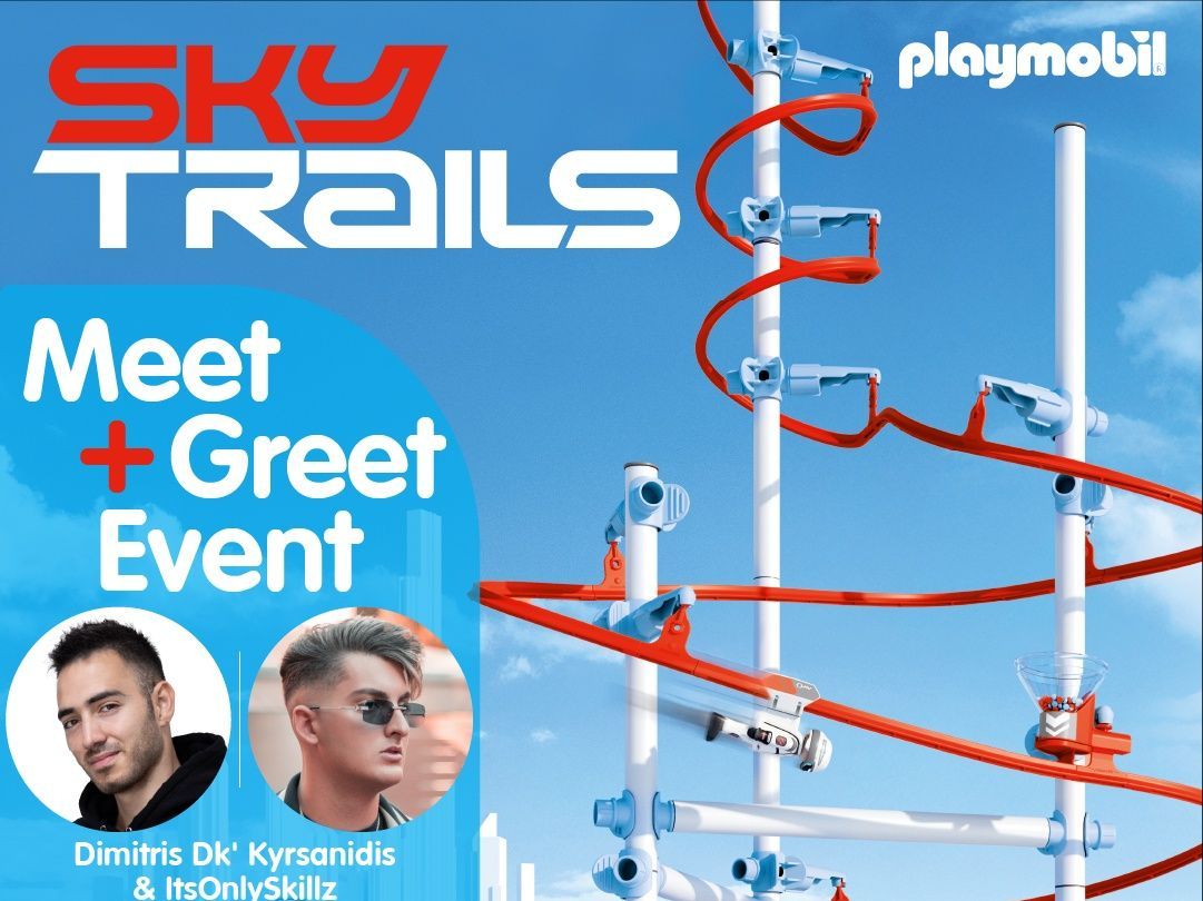 PLAYMOBIL SkyTrails: Meet & Greet Event με DK & It’sOnly Skillz!   