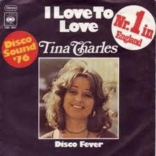 I Love to Love - Tina Charles