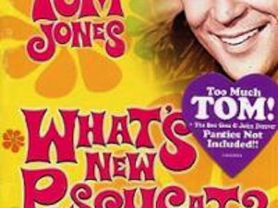 What's new pussycat ~ Tom Jones