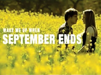 Wake me up when September ends ~ Green day