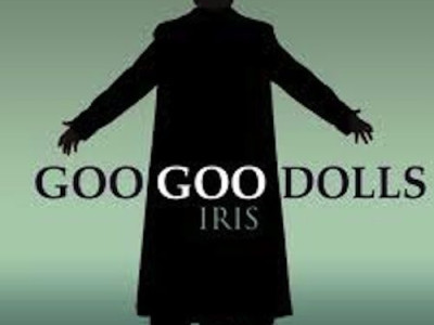 Iris ~ Goo Goo Dolls