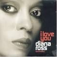I Love U Baby ~ Diana Ross