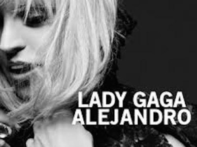 Alejandro ~ Lady Gaga