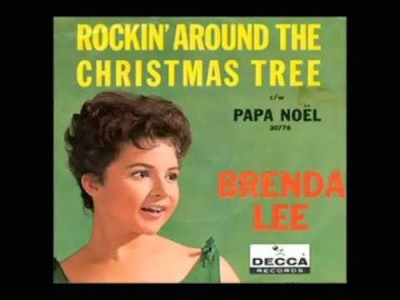 Rockin' around the Christmas tree ~ Brenda Lee