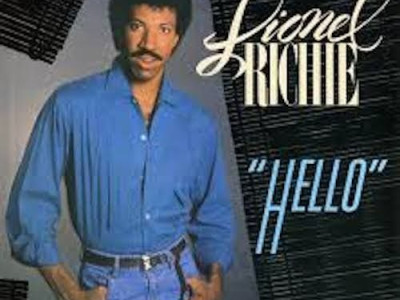 Hello ~ Lionel Richie