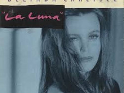 La Luna ~ Belinda Carlisle