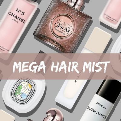 Mega guide: 15 hair mist που μυρίζουν καλύτερα από το άρωμά σου