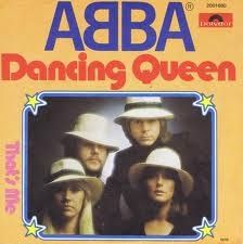 Dancing Queen ~ Abba
