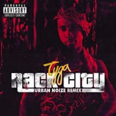 Rack City - Tyga