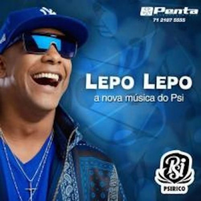 Lepo Lepo ~ Psirico