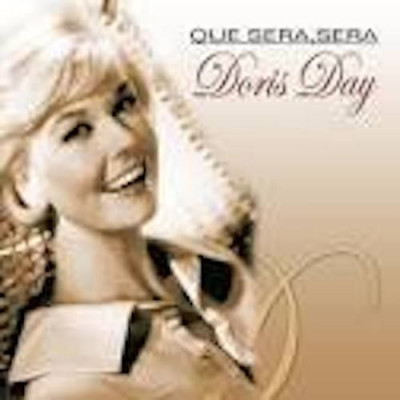 Que Sera Sera ~ Doris Day