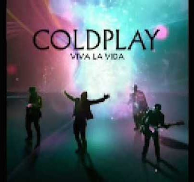 Viva La Vida ~ Coldplay