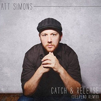 Catch & Release ~ Matt Simons  ( Deepend remix )