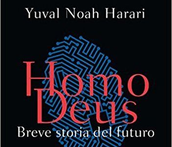 Homo Deus. Μια σύντομη ιστορία του μέλλοντος – Yuval N. Harari