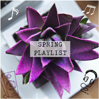 Η απόλυτη playlist για την Άνοιξη του 2018