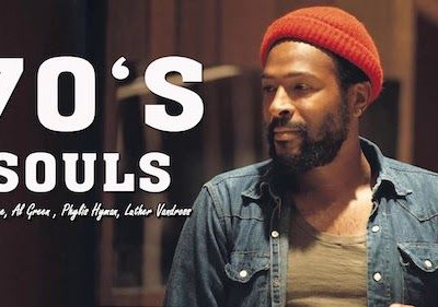 70's Soul Sam, Marvin Gaye, Al Green , Phylis Hyman, Luther Vandross