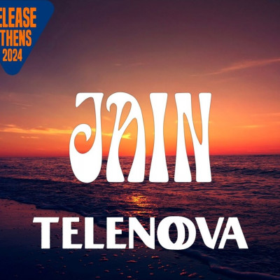 Το Release Athens 2024 υποδέχεται την Jain και τους Telenova