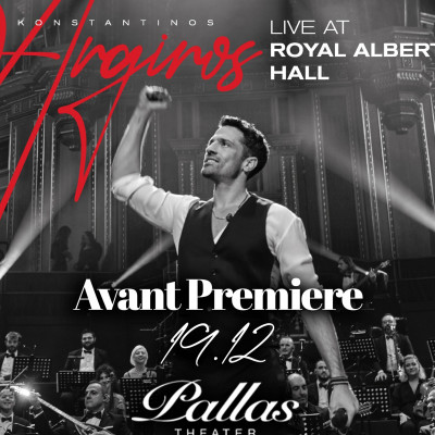 «Κωνσταντίνος Αργυρός Live στο Royal Albert Hall» - Avant Premiere στο Θέατρο Παλλάς