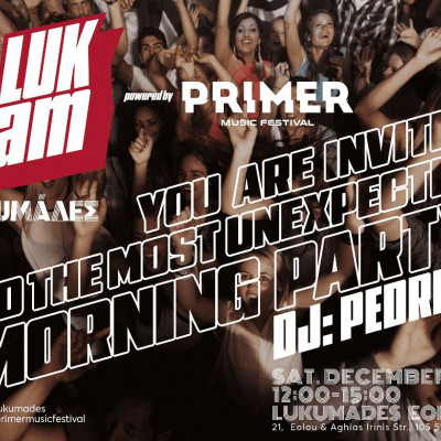 LUK JAM με DJ PEDRIK: οι LUKUMADES συναντούν το Primer Music Festival το πρωί