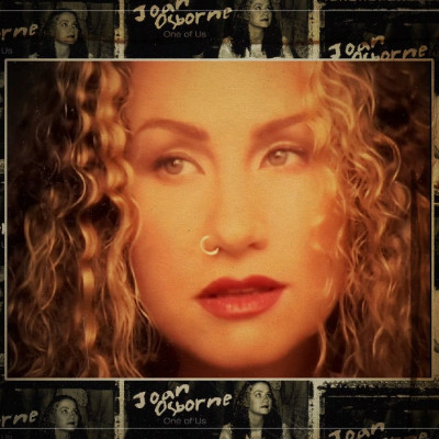 Joan Osborne - One Of Us