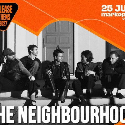 Το Release Athens υποδέχεται τους The Neighbourhood, την Παρασκευή 25 Ιουνίου