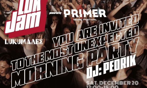 LUK JAM με DJ PEDRIK: οι LUKUMADES συναντούν το Primer Music Festival το πρωί