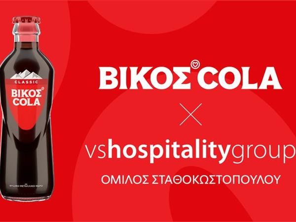 ΒΙΚΟΣ COLA & VS Hospitality Group: Game-Changer στην Ελληνική Εστίαση