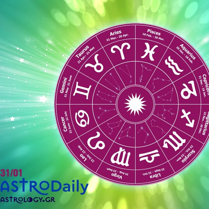Ημερήσιες προβλέψεις για όλα τα ζώδια, 31/1