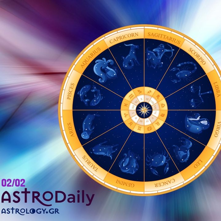 Ημερήσιες προβλέψεις για όλα τα ζώδια, 2/2