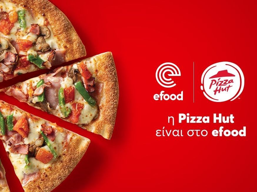 Πίτσα, όπως τη θες: Η Pizza Hut τώρα διαθέσιμη στο efood