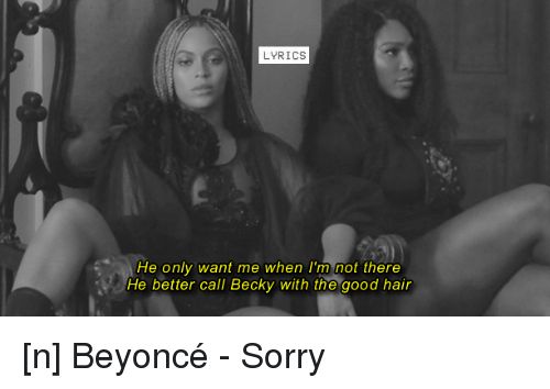 lyrics he only want me when im not there he 2974353