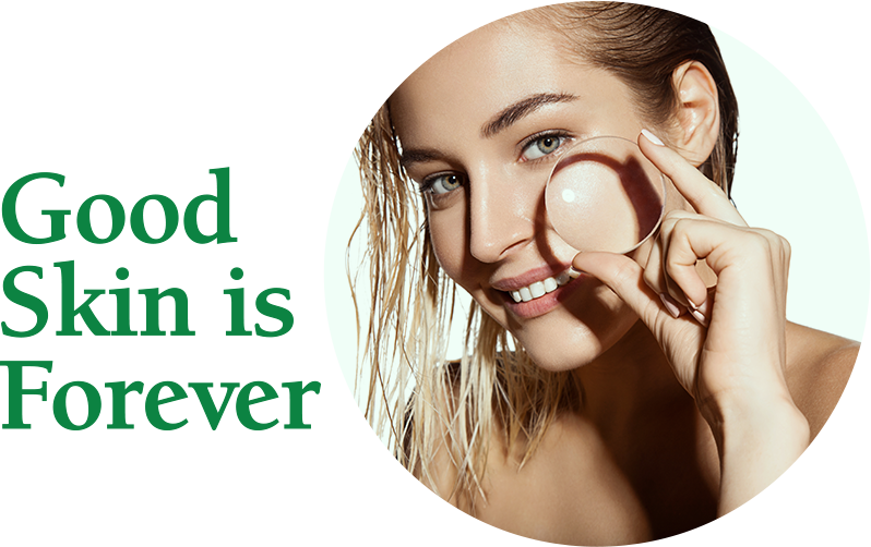 Good Skin is Forever